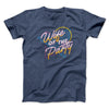 Wife Of The Party Men/Unisex T-Shirt Navy Heather | Funny Shirt from Famous In Real Life