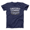 Oxford Comma Appreciation Society Funny Men/Unisex T-Shirt Navy | Funny Shirt from Famous In Real Life