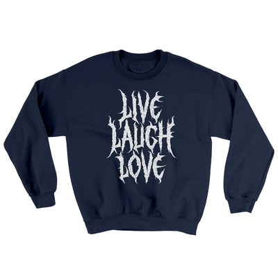 Death Metal Live Laugh Love Ugly Sweater Navy | Funny Shirt from Famous In Real Life