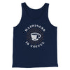 Happiness Is Coffee Men/Unisex Tank Top Navy | Funny Shirt from Famous In Real Life