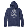 Come With Me If You Want To Live Hoodie Navy | Funny Shirt from Famous In Real Life