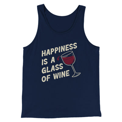 Happiness Is A Glass Of Wine Men/Unisex Tank Top Navy | Funny Shirt from Famous In Real Life
