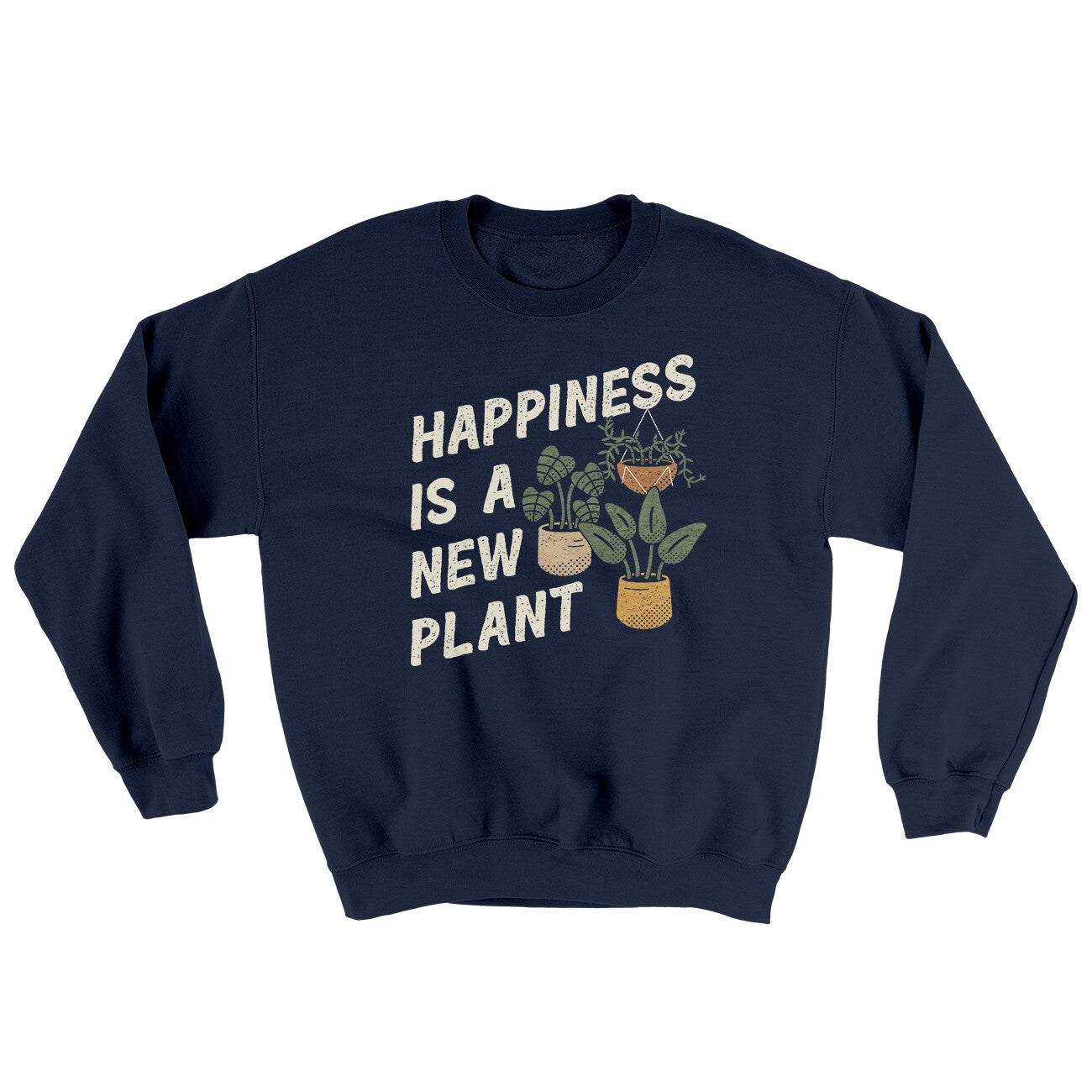 Happiness Is A New Plant Ugly Sweater | Funny Shirt from Famous In Real Life