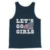 Lets Go Girls Men/Unisex Tank Top Navy | Funny Shirt from Famous In Real Life