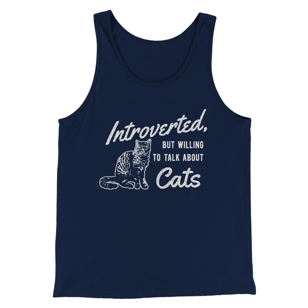 Introverted But Willing To Talk About Cats Men/Unisex Tank Top | Funny Shirt from Famous In Real Life