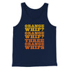 Three Orange Whips Funny Movie Men/Unisex Tank Top Navy | Funny Shirt from Famous In Real Life