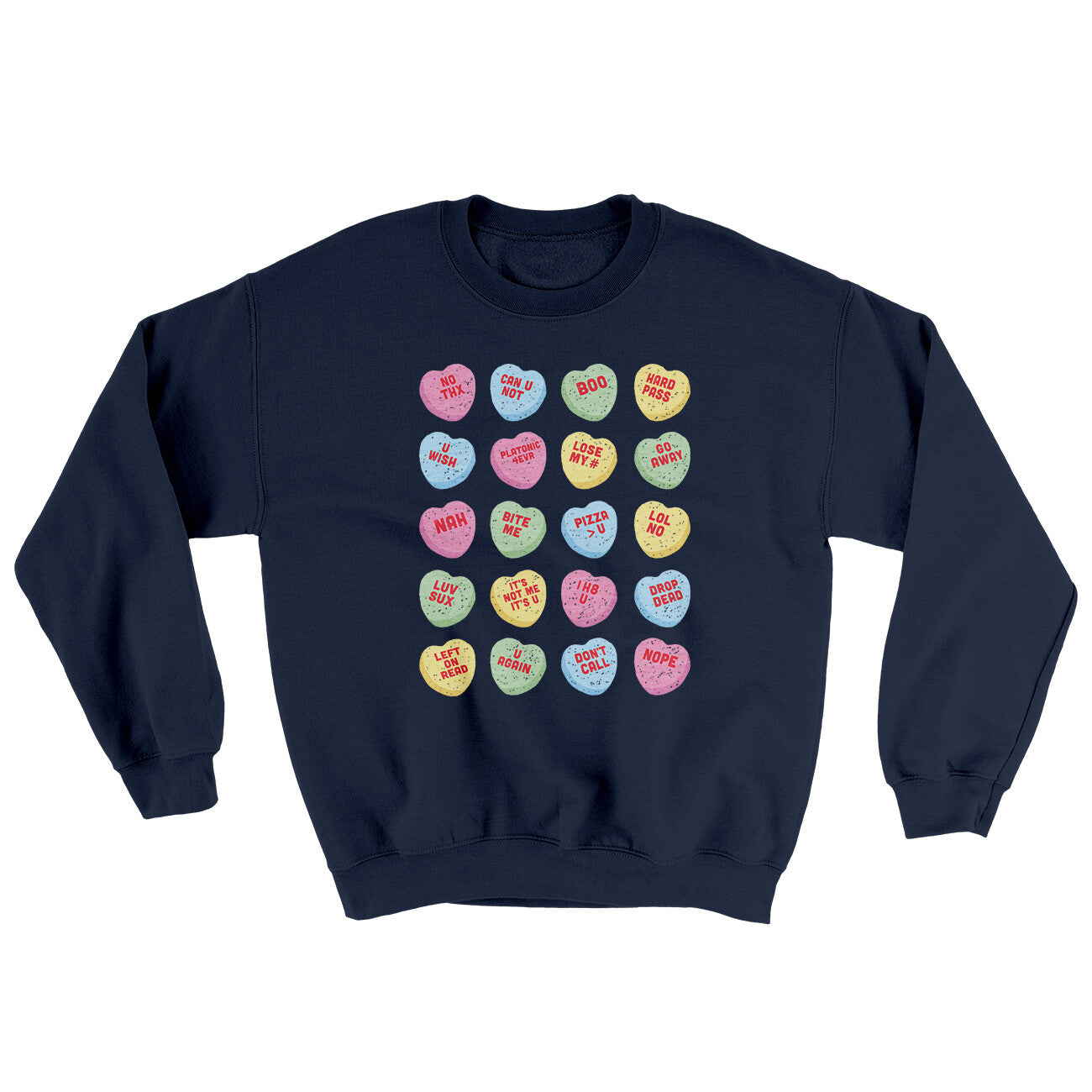 Candy Heart Anti-Valentines Ugly Sweater | Funny Shirt from Famous In Real Life
