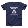 Thornton Melon's Tall And Fat Funny Movie Men/Unisex T-Shirt Navy | Funny Shirt from Famous In Real Life