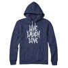 Death Metal Live Laugh Love Hoodie Navy | Funny Shirt from Famous In Real Life