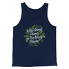 How Many Plants Is Too Many Plants Men/Unisex Tank Top Navy | Funny Shirt from Famous In Real Life