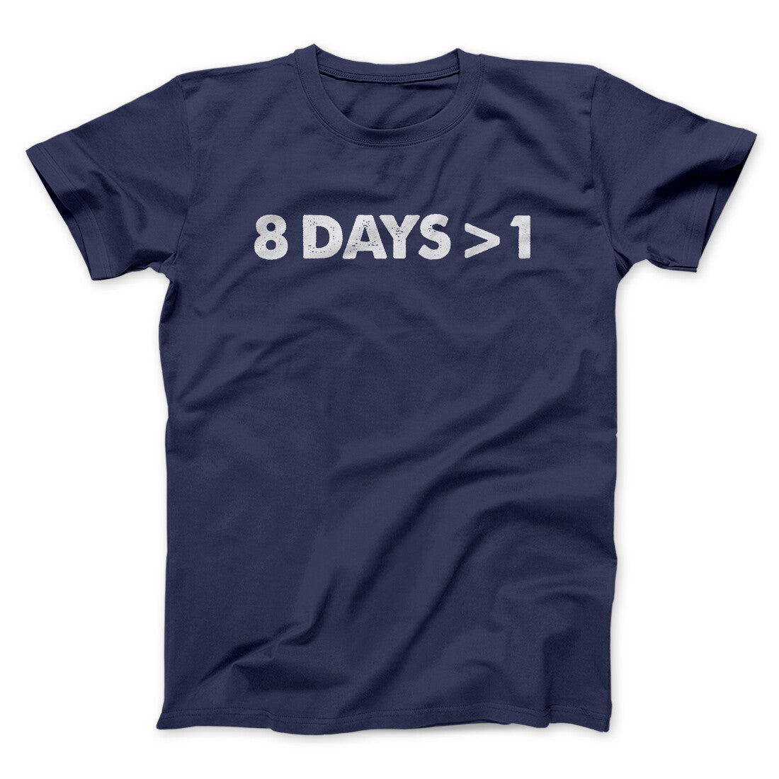 8 Days > 1 Funny Hanukkah Men/Unisex T-Shirt | Funny Shirt from Famous In Real Life