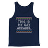 This Is My Gay Apparel Men/Unisex Tank Top Navy | Funny Shirt from Famous In Real Life