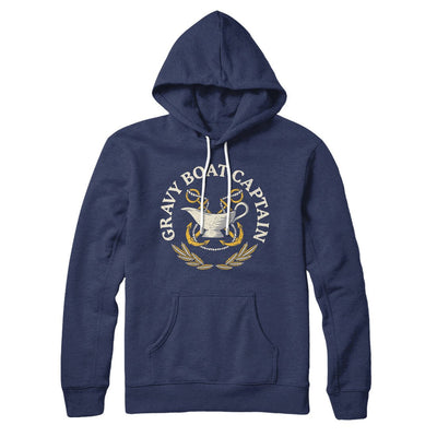 Gravy Boat Captain Hoodie Navy | Funny Shirt from Famous In Real Life