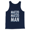 Matzo Matzo Man Funny Hanukkah Men/Unisex Tank Top Navy | Funny Shirt from Famous In Real Life