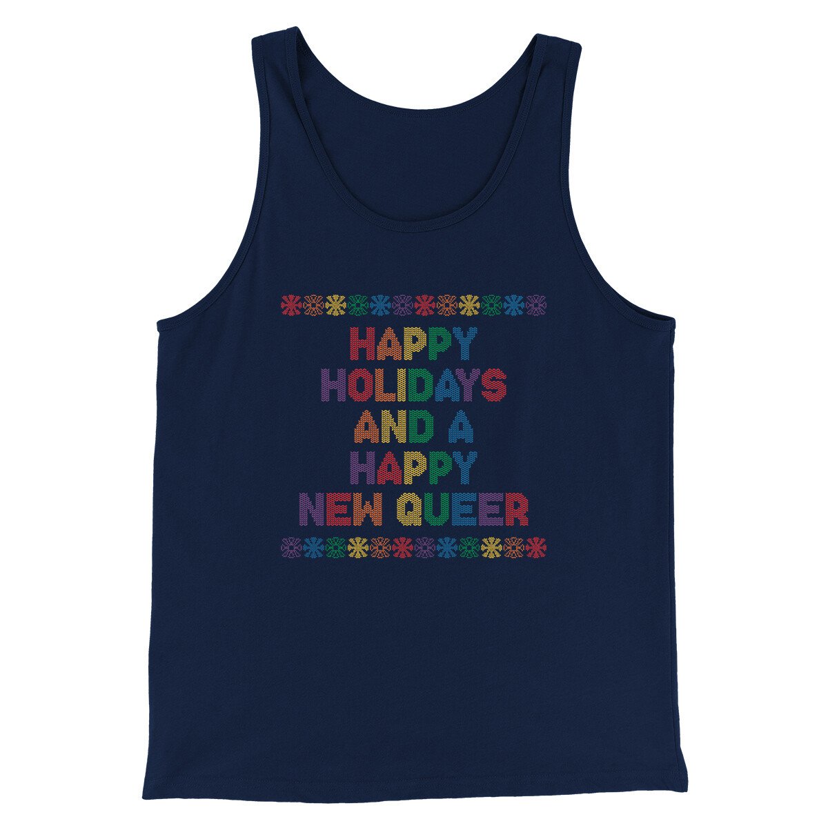 Happy Holidays And Happy New Queer Men/Unisex Tank Top Navy | Funny Shirt from Famous In Real Life