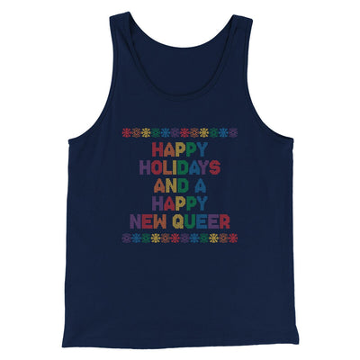 Happy Holidays And Happy New Queer Men/Unisex Tank Top Navy | Funny Shirt from Famous In Real Life