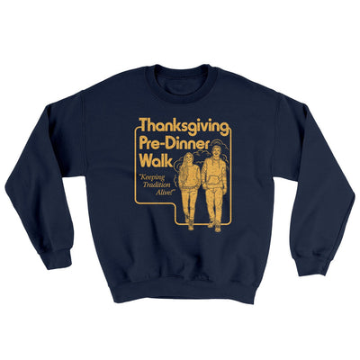 Thanksgiving Pre-Dinner Walk Ugly Sweater Navy | Funny Shirt from Famous In Real Life