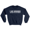 I Am Serious, And Don’t Call Me Shirley Ugly Sweater Navy | Funny Shirt from Famous In Real Life