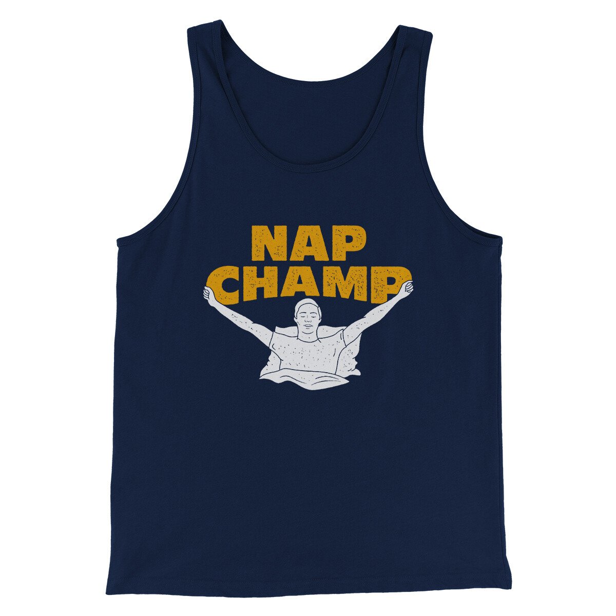 Nap Champ Funny Thanksgiving Men/Unisex Tank Top | Funny Shirt from Famous In Real Life