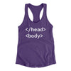 Html Head Body Funny Women's Racerback Tank Purple Rush | Funny Shirt from Famous In Real Life