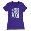 Matzo Matzo Man Women's T-Shirt Purple Rush | Funny Shirt from Famous In Real Life