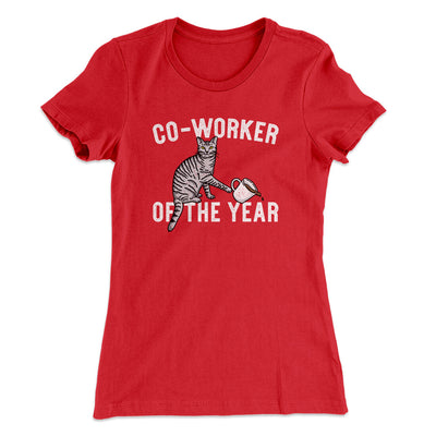 Co-Worker Of The Year Funny Women's T-Shirt Red | Funny Shirt from Famous In Real Life