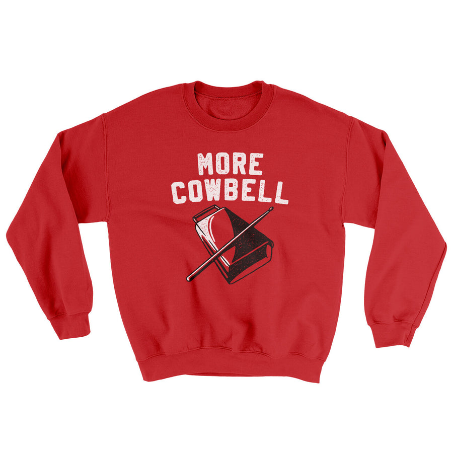More Cowbell Ugly Sweater | Funny Shirt from Famous In Real Life