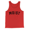 Moist Funny Men/Unisex Tank Top Red | Funny Shirt from Famous In Real Life