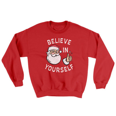 Believe In Yourself Ugly Sweater Red | Funny Shirt from Famous In Real Life