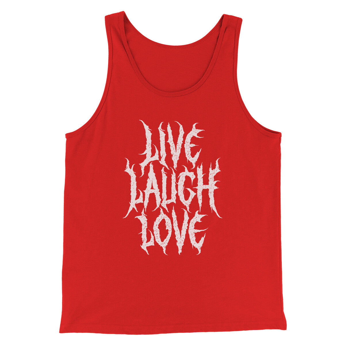 Death Metal Live Laugh Love Funny Men/Unisex Tank Top | Funny Shirt from Famous In Real Life