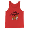 Hello Corgeous Men/Unisex Tank Top Red | Funny Shirt from Famous In Real Life