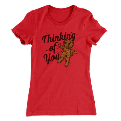 Thinking Of You Women's T-Shirt Red | Funny Shirt from Famous In Real Life