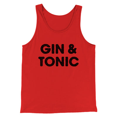 Gin And Tonic Men/Unisex Tank Top Red | Funny Shirt from Famous In Real Life