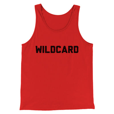 Wildcard Funny Men/Unisex Tank Top Red | Funny Shirt from Famous In Real Life