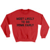 Most Likely To Leave Early Ugly Sweater Red | Funny Shirt from Famous In Real Life