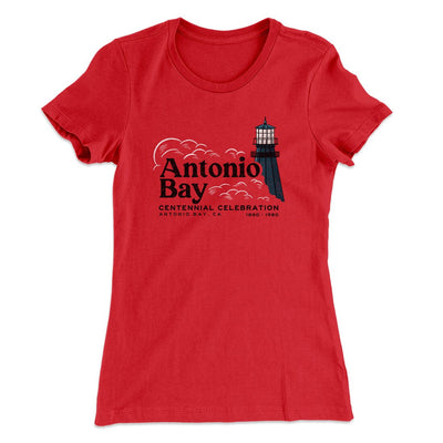 Antonio Bay Centennial Women's T-Shirt Red | Funny Shirt from Famous In Real Life