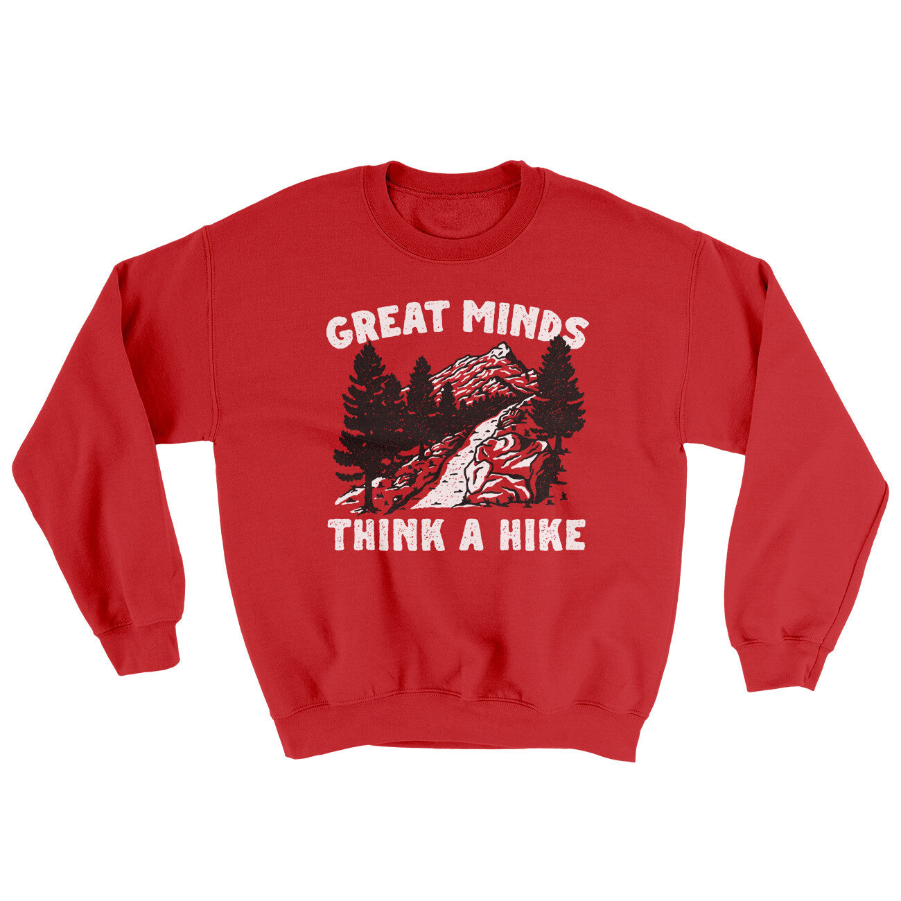 Great Minds Think A Hike Ugly Sweater | Funny Shirt from Famous In Real Life