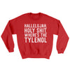 Hallelujah Holy Shit Where’s The Tylenol Ugly Sweater Red | Funny Shirt from Famous In Real Life
