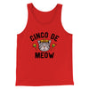 Cinco De Meow Men/Unisex Tank Top Red | Funny Shirt from Famous In Real Life
