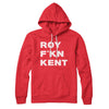 Roy F-Kn Kent Hoodie Red | Funny Shirt from Famous In Real Life