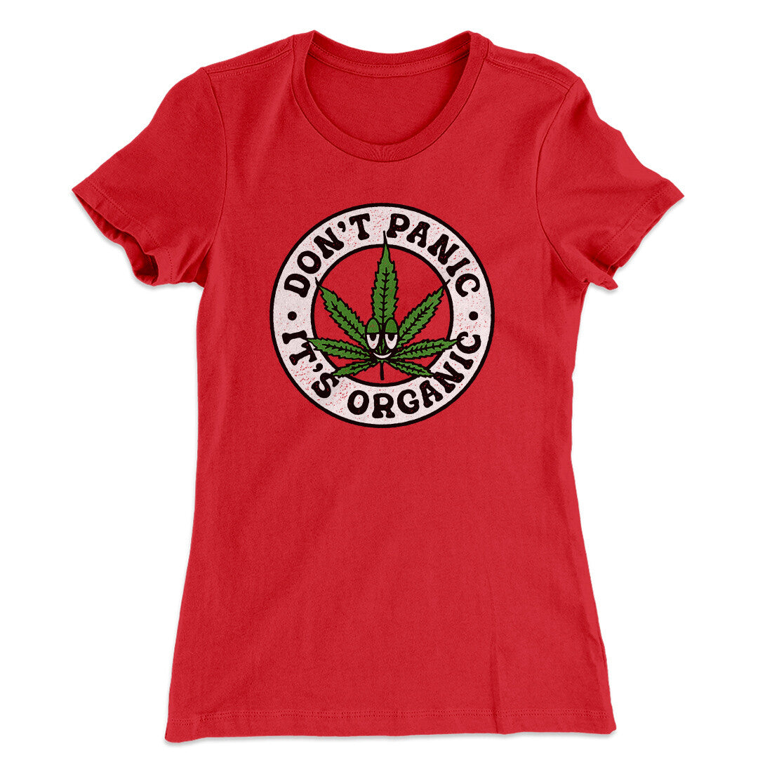 Don't Panic It's Organic Women's T-Shirt | Funny Shirt from Famous In Real Life