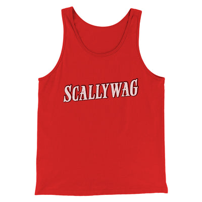 Scallywag Men/Unisex Tank Top Red | Funny Shirt from Famous In Real Life