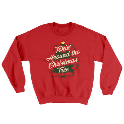 Tokin Around The Christmas Tree Ugly Sweater Red | Funny Shirt from Famous In Real Life