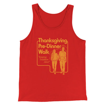 Thanksgiving Pre-Dinner Walk Funny Thanksgiving Men/Unisex Tank Top Red | Funny Shirt from Famous In Real Life