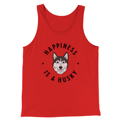 Happiness Is A Husky Men/Unisex Tank Top Red | Funny Shirt from Famous In Real Life