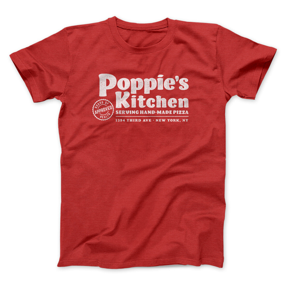 Poppie's Kitchen Men/Unisex T-Shirt | Funny Shirt from Famous In Real Life