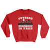 Outside Is Free Ugly Sweater Red | Funny Shirt from Famous In Real Life