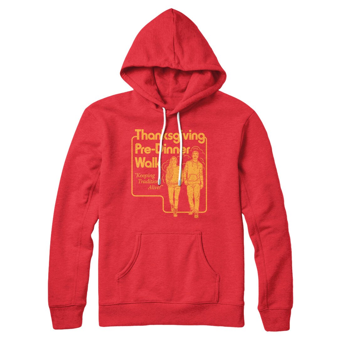 Thanksgiving Pre-Dinner Walk Hoodie | Funny Shirt from Famous In Real Life