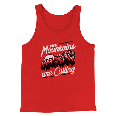 The Mountains Are Calling Men/Unisex Tank Top Red | Funny Shirt from Famous In Real Life