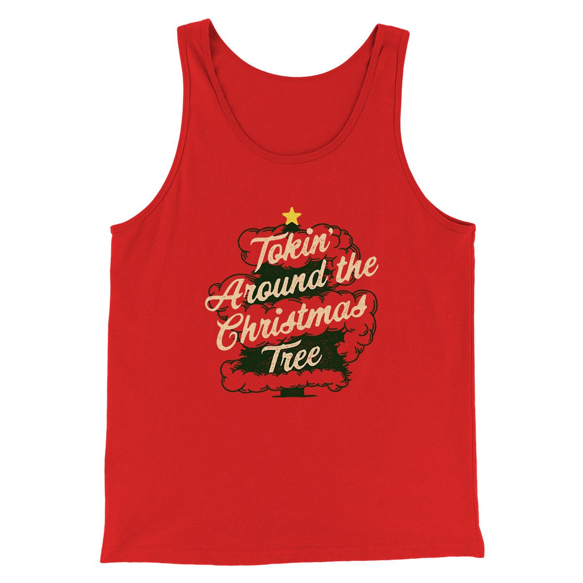 Tokin Around The Christmas Tree Men/Unisex Tank Top | Funny Shirt from Famous In Real Life
